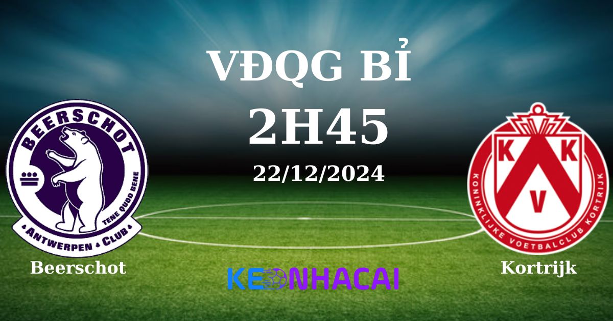 Nhận Định, Soi Kèo Beerschot Vs Kortrijk, 2h45 Ngày 22/12: Khả Năng Hòa Cao